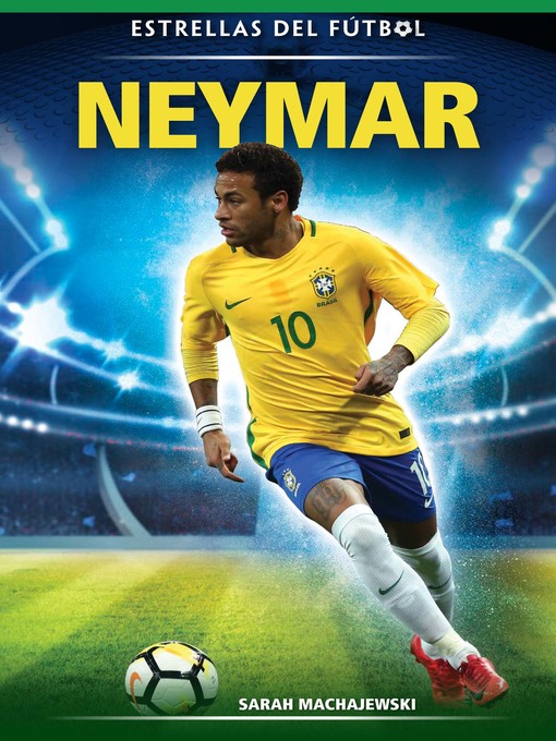 Title details for Neymar by Sarah Machajewski - Available